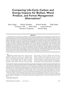 Comparing Life-Cycle Carbon and Energy Impacts for Biofuel, Wood