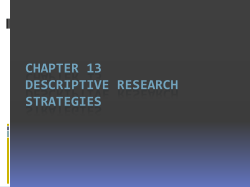 Chapter 13 Descriptive Research Strategies