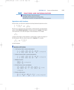 Operations with Fractions 0.5 FRACTIONS AND RATIONALIZATION