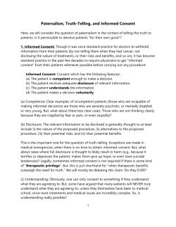 Paternalism, Truth-Telling, and Informed Consent