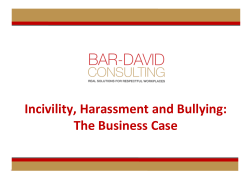Incivility, Harassment and Bullying: The Business Case - Bar