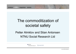 The commoditization of societal safety