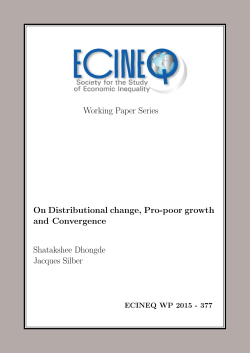 On Distributional change, Pro-poor growth and Convergence