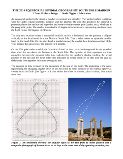 the 2014 equatorial sundial geographic south pole marker