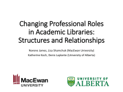 Changing Professional Roles in Academic Libraries: Structures and