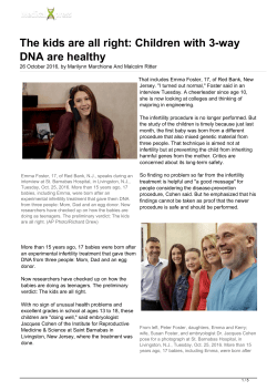 The kids are all right: Children with 3-way DNA are