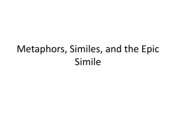 Metaphors, Similes, and the Epic Simile