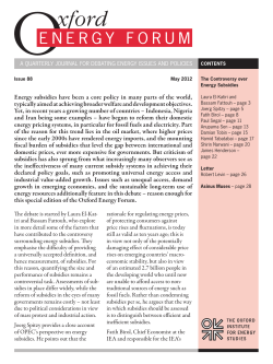 Energy subsidies have been a core policy in many parts of the world