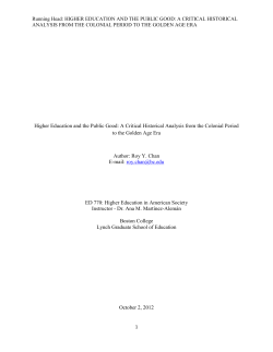 Running Head: HIGHER EDUCATION AND THE PUBLIC GOOD: A