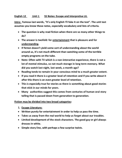 English 12 Unit 1 SS Notes: Escape and Interpretive Lit. Intro