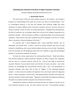Rethinking the Potential of the Brain in Major Psychiatric Disorders