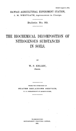 the biochemical decomposition of nitrogenous substances in soils.