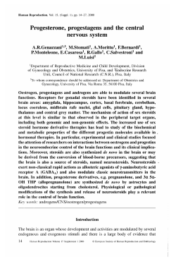 Progesterone, progestagens and the central nervous system