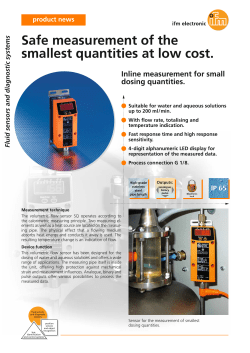 smallest quantities at low cost. Safe measurement of the