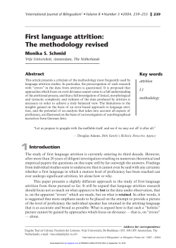 First Language attrition: The methodology revised