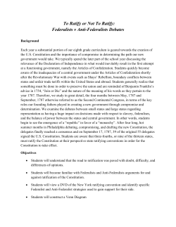 To Ratify or Not To Ratify: Federalists v Anti