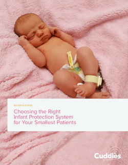 Choosing the Right Infant Protection System for Your Smallest Patients