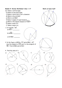 1a) Name a central angle. b) Name an inscribed angle. c) Name a