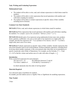 Task: Writing and Evaluating Expressions Mathematical Goals &bull; The
