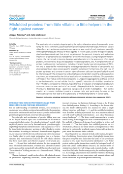 Misfolded proteins: from little villains to little