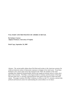 1 WAL-MART AND THE POLITICS OF AMERICAN RETAIL By