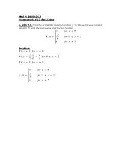 MATH 3680.002 Homework #10 Solutions F(x) = 0 for x 0 x2 4 for