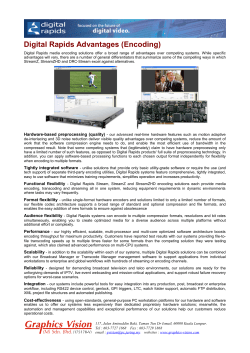 Digital Rapids Advantages (Encoding)