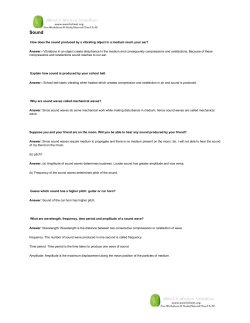 How does the sound produced by a vibrating object in a medium