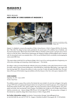 PRESS RELEASE NEW WORK BY CHRIS BURDEN AT MAGASIN 3