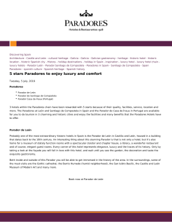 Paradores de Turismo - 5 stars Paradores to enjoy luxury and comfort