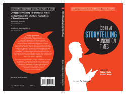 Critical Storytelling in Uncritical Times