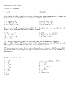 PreCalculus 3.1, 3.2 Review Simplify each expression. 1. 2. Solve