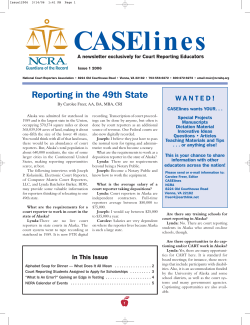 Reporting in the 49th State - National Court Reporters Association