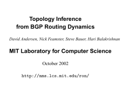 Topology Inference from BGP Routing Dynamics MIT Laboratory for