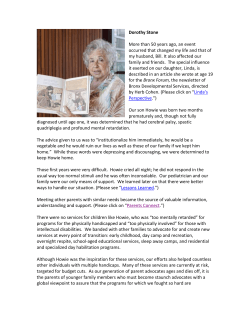 Dorothy Stone More than 50 years ago, an event occurred that