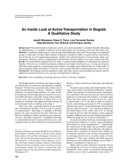 An Inside Look at Active Transportation in Bogot&aacute;: A