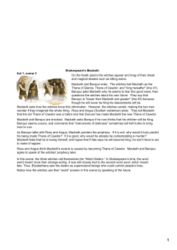 Shakespeare`s Macbeth Act 1, scene 3 On the heath (plain) the