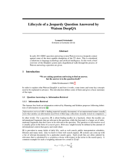 Lifecycle of a Jeopardy Question Answered by Watson DeepQA