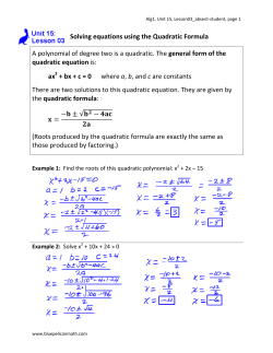 Solving equations using the Quadratic Formula A
