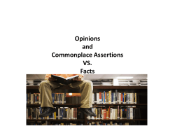 Opinion VS. Commonplace Assertion