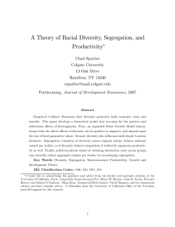 A Theory of Racial Diversity, Segregation, and Productivity&lowast;