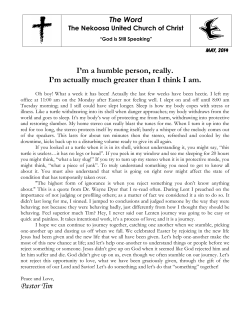 I`m a humble person, really. I`m actually much greater than I think I