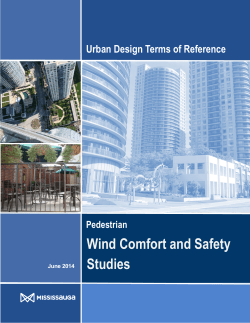 Pedestrian Wind Comfort and Safety Studies