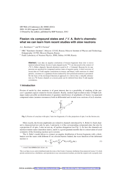 Fission via compound states and J&pi;K A. Bohr\`s channels: what we