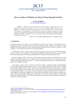 How to Achieve 15 Minutes (or More) of Fame through YouTube