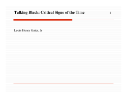 Talking Black: Critical Signs of the Time