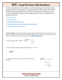 To review long division with numbers, watch the following set of
