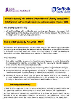 The Mental Capacity Act 2005 The Mental Capacity Act 2005
