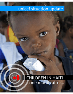 CHILDREN IN HAITI unicef situation update one month after