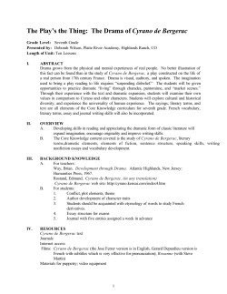 The Play`s the Thing: The Drama of Cyrano de Bergerac